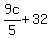 9c%2F5%2B32
