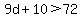 9d%2B10%3E72