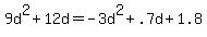 9d%5E2+%2B+12d+=+-3d%5E2+%2B+.7d+%2B+1.8