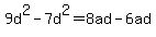 9d%5E2-7d%5E2=8ad-6ad
