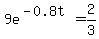 9e%5E%28-0.8t%29+=+2%2F3