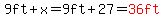 9ft%2Bx=9ft%2B27=red%2836ft%29