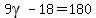 9gamma-18=180