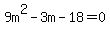 9m%5E2-3m-18=0