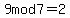 9mod7=%092