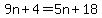 9n%2B4=5n%2B18