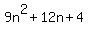 9n%5E2%2B12n%2B4