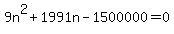 9n%5E2%2B1991n-1500000=0