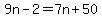 9n-2+=+7n%2B50
