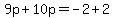 9p%2B10p=-2%2B2