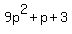 9p%5E2%2Bp%2B3