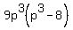 9p%5E3%28p%5E3-8%29