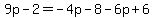 9p-2=-4p-8-6p%2B6
