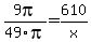 9pi%2F49pi=610%2Fx