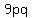 9pq