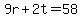 9r%2B2t=58