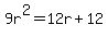 9r%5E2=12r%2B12
