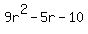 9r%5E2-5r-10