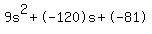 9s%5E2%2B-120s%2B-81