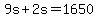 9s+%2B+2s+=+1650