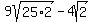 9sqrt%2825%2A2%29-4sqrt%282%29