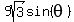 9sqrt%283%29sin%28theta%29
