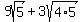 9sqrt%285%29%2B3sqrt%284%2A5%29