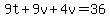 9t%2B9v%2B4v=36