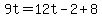 9t=12t-2%2B8