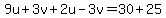 9u%2B3v%2B2u-3v=30%2B25