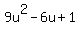 9u%5E2-6u+%2B1