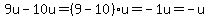 9u-10u=%289-10%29u=-1u=-u