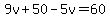 9v%2B50-5v=60