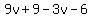 9v%2B9-3v-6