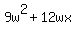9w%5E2+%2B+12wx