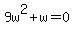 9w%5E2+%2B+w+=+0