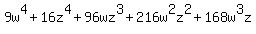 9w%5E4+%2B+16z%5E4+%2B+96wz%5E3+%2B+216w%5E2z%5E2+%2B+168w%5E3z