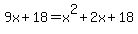 9x%2B18+=+x%5E2%2B2x%2B18