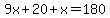 9x%2B20%2Bx=180