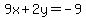 9x%2B2y=-9