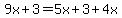 9x%2B3=5x%2B3%2B4x