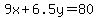 9x%2B6.5y=80