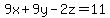 9x%2B9y-2z=11