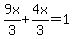 9x%2F3%2B4x%2F3=1
