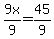 9x%2F9=45%2F9