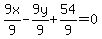 9x%2F9-9y%2F9%2B54%2F9=0