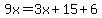 9x=3x%2B15%2B6