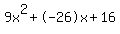 9x%5E2%2B-26x%2B16