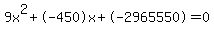 9x%5E2%2B-450x%2B-2965550+=+0