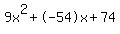 9x%5E2%2B-54x%2B74